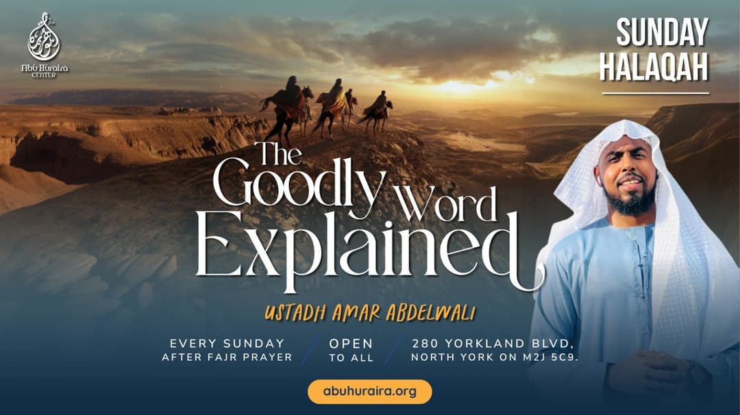 Al Kalim At-Tayib Explained